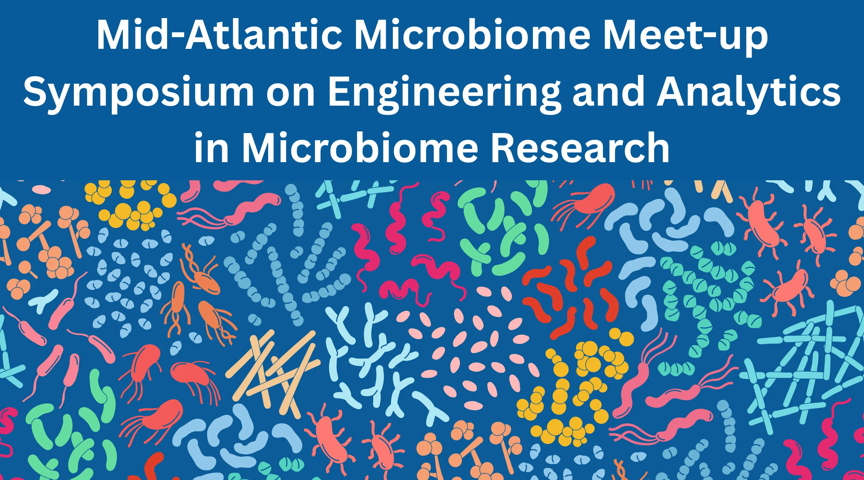 mid-atlantic microbiome meetup symposium on engineering and analytics in microbiome research
